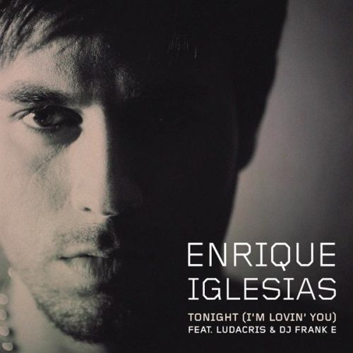 Enrique Iglesias - Tonight Im Lovin You 
